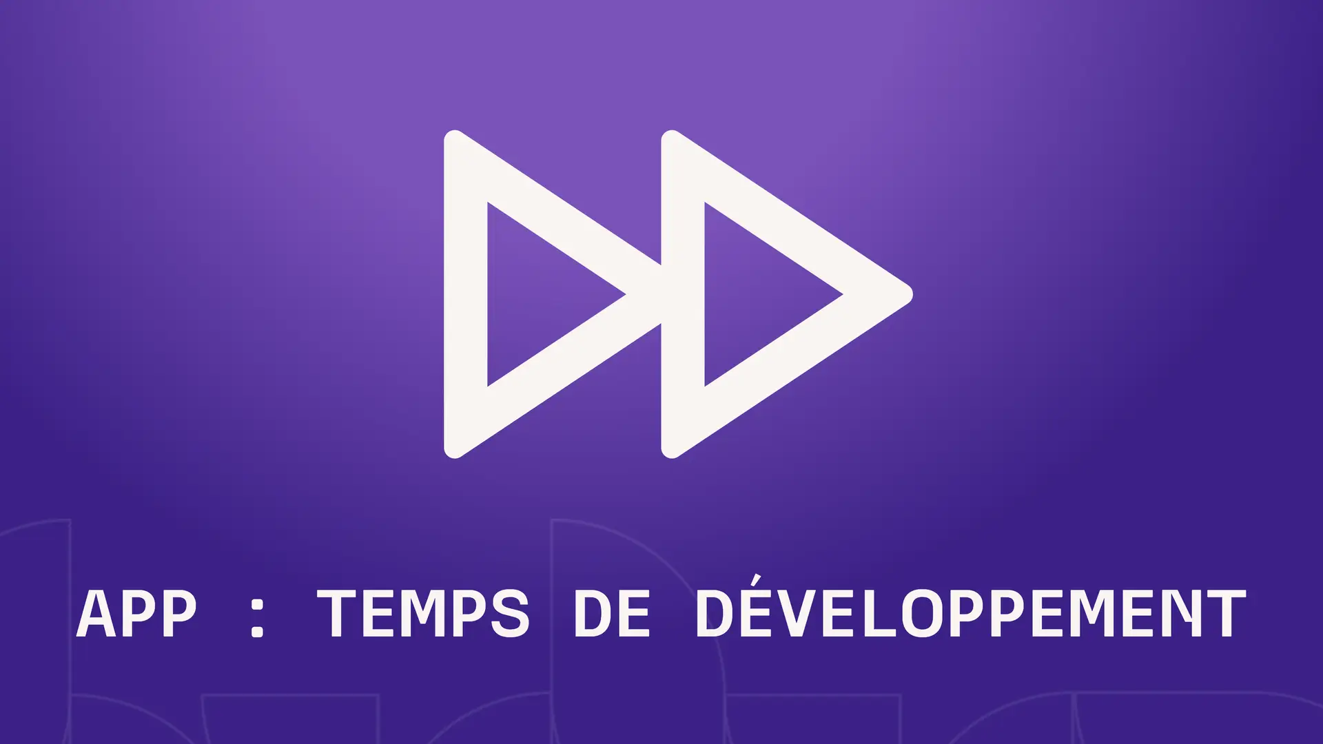 Temps de développement d’une application: comment choisir la solution la plus rapide et la plus adaptée?
